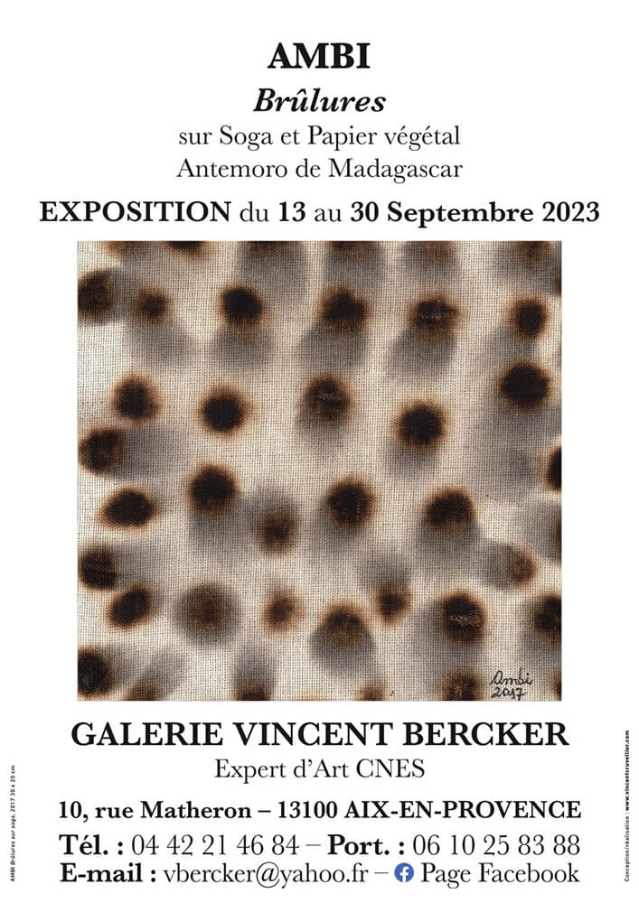 Exposition personnelle Brûlures, Galerie Vincent Bercker, Aix-en-Provence, 13-20 septembre 2023